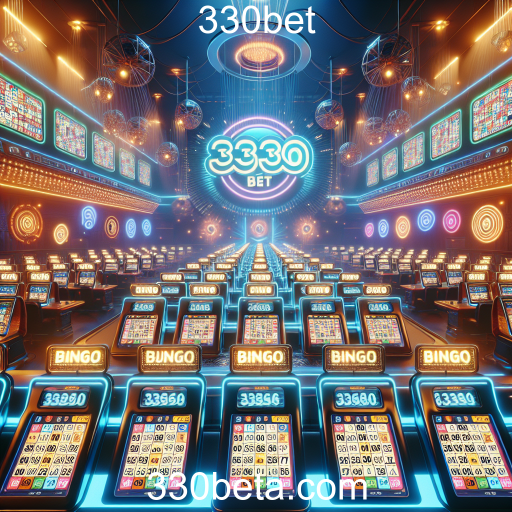 O Fascinante Mundo do Bingo no 330bet